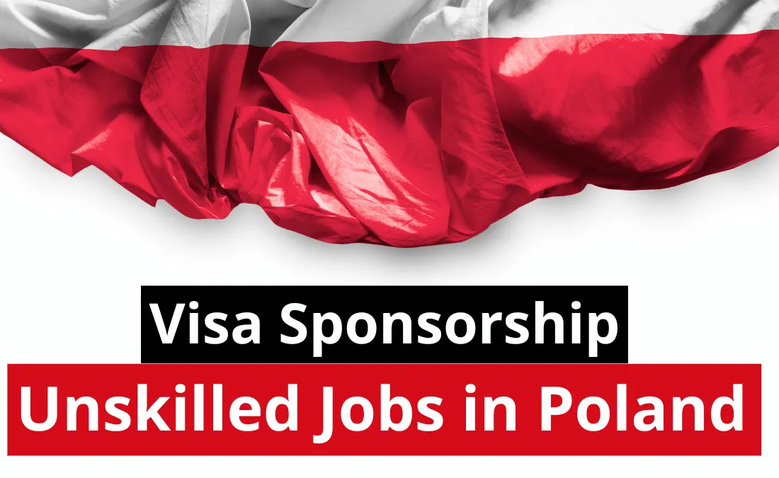 Unskilled Jobs in Poland with Visa Sponsorship