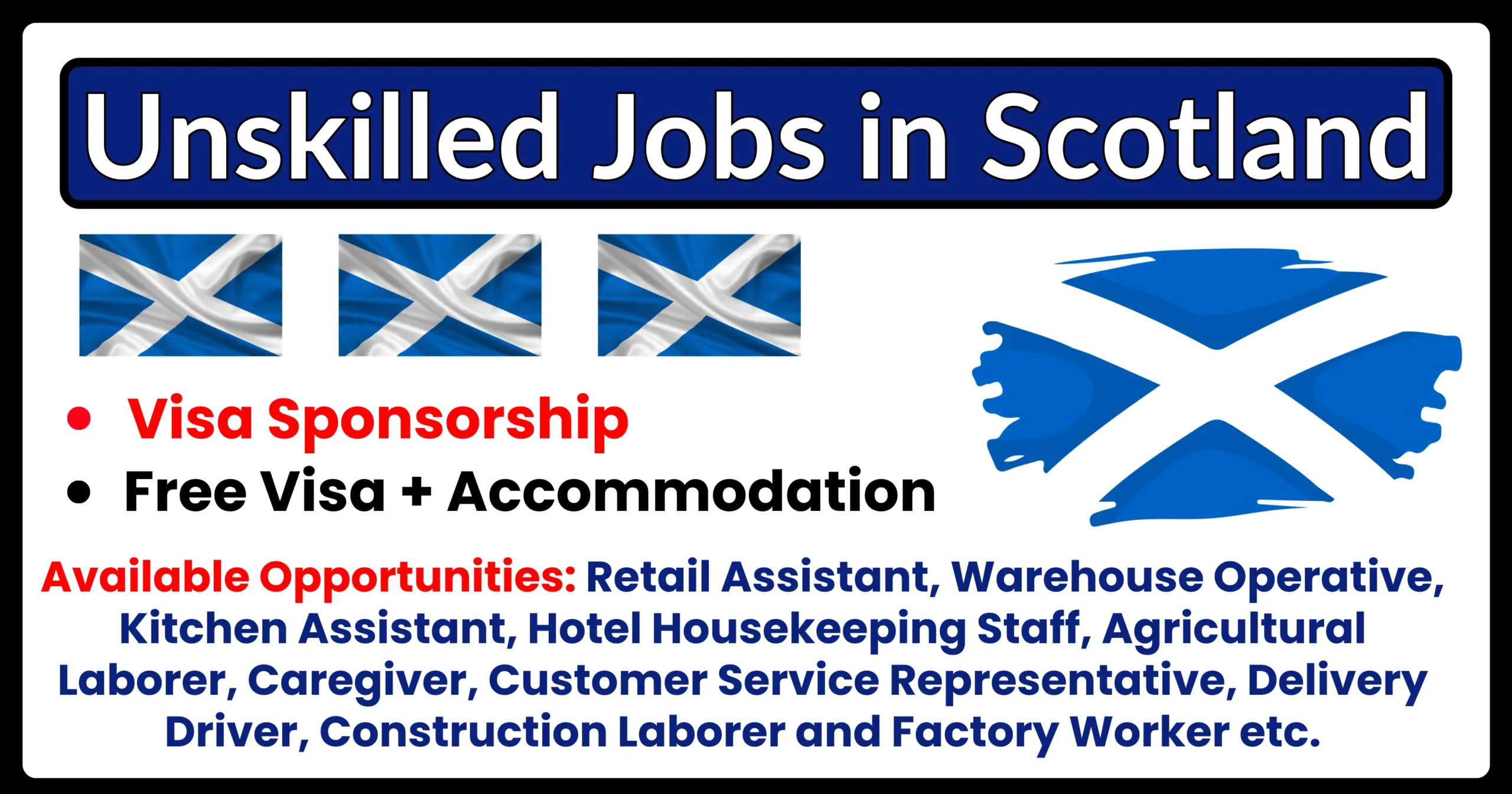Unskilled Jobs in Scotland with Visa Sponsorship