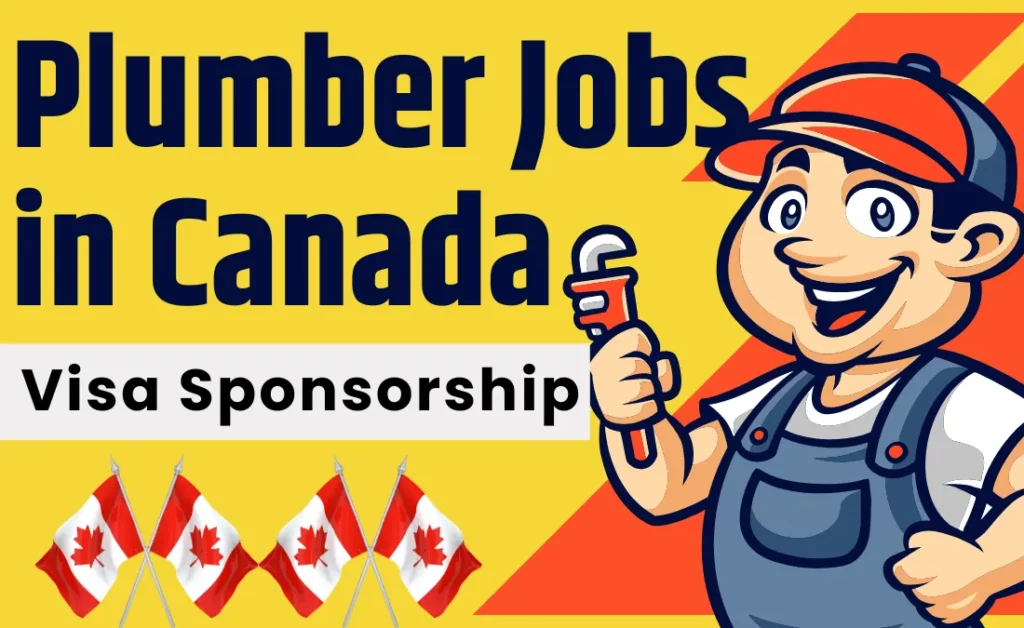 Plumber Jobs in Canada with Visa Sponsorship 2024