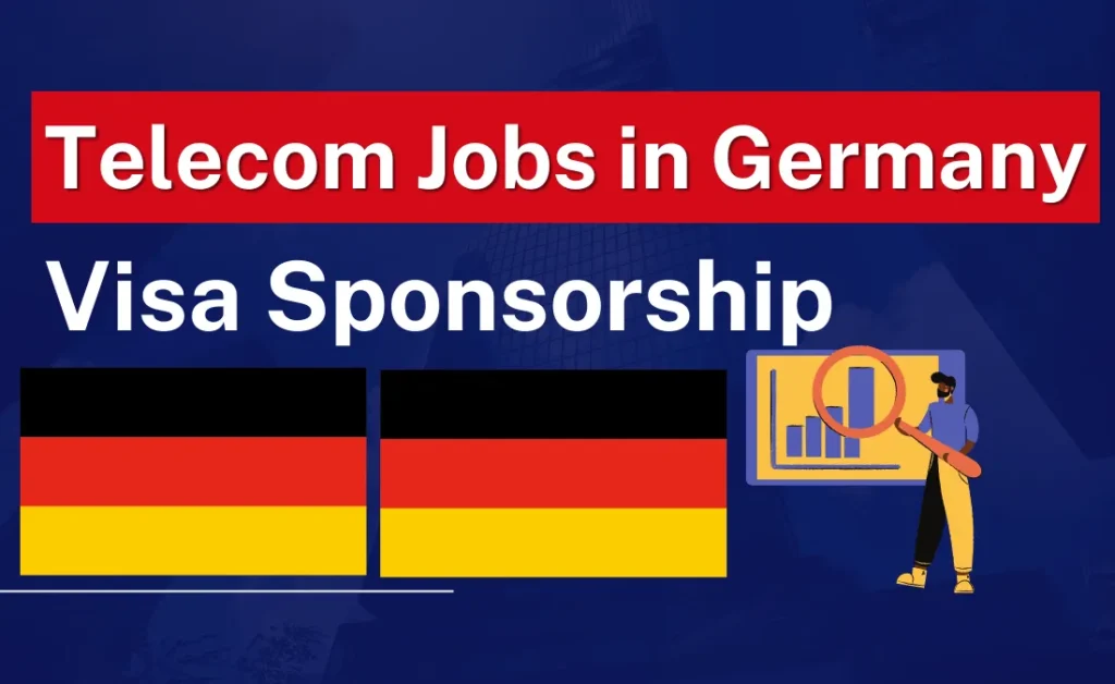 Telecom Jobs in Germany with Visa Sponsorship