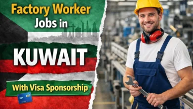 Factory Worker Jobs in Kuwait With Visa Sponsorship 2026