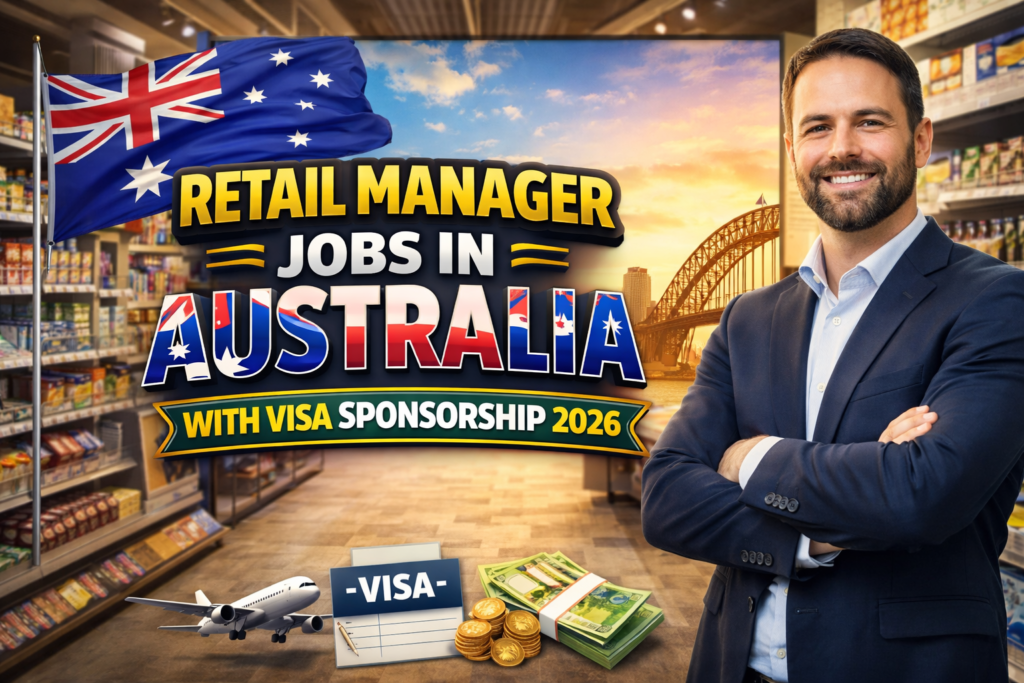 Retail Manager Jobs in Australia with Visa Sponsorship 2026