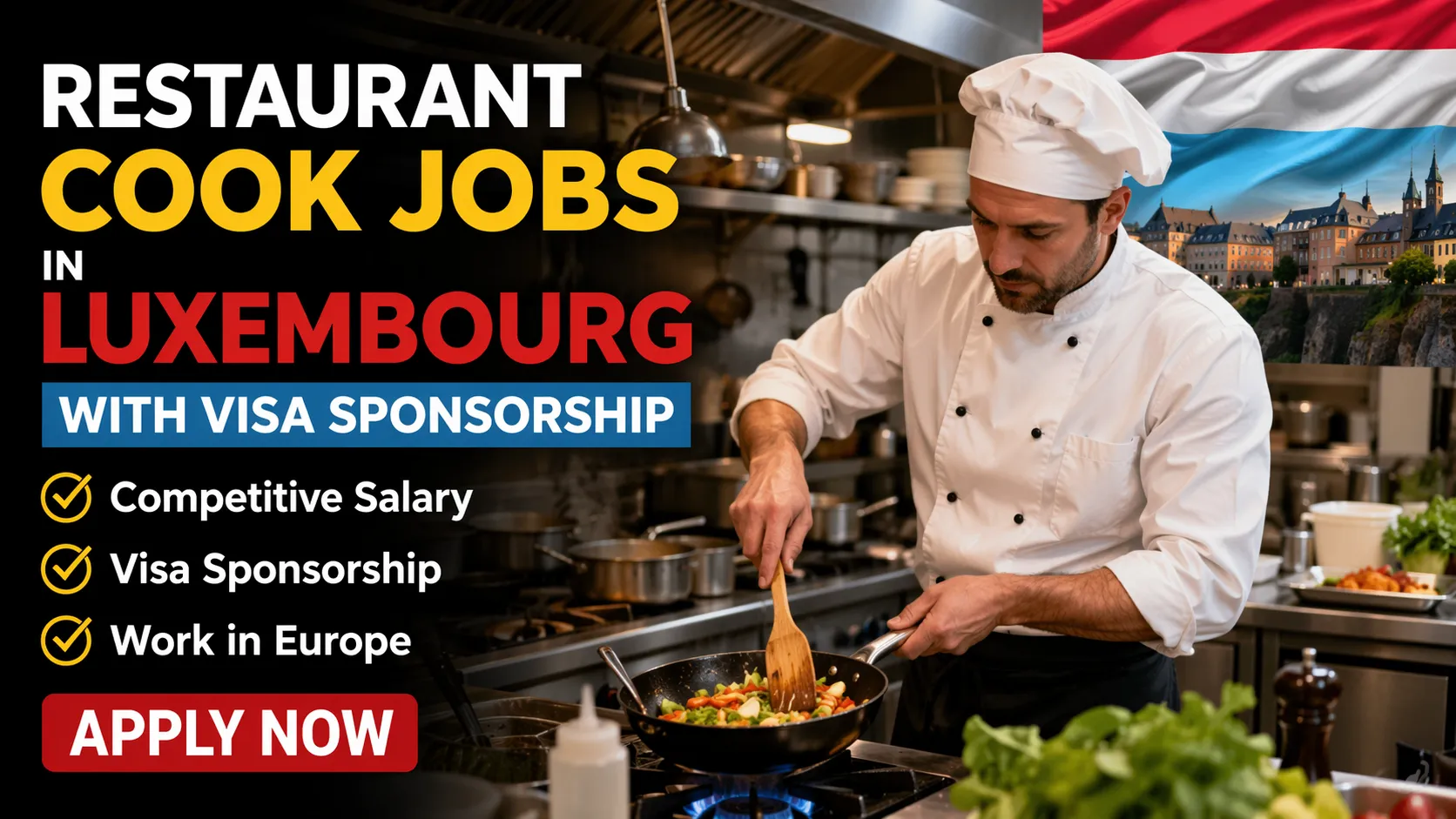 Restaurant Cook Jobs in Luxembourg with Visa Sponsorship 2026